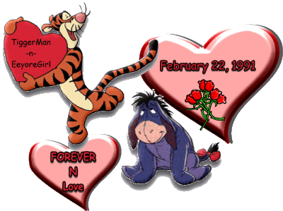 TiggerMan & EeyoreGirl ... Forever In LOVE!